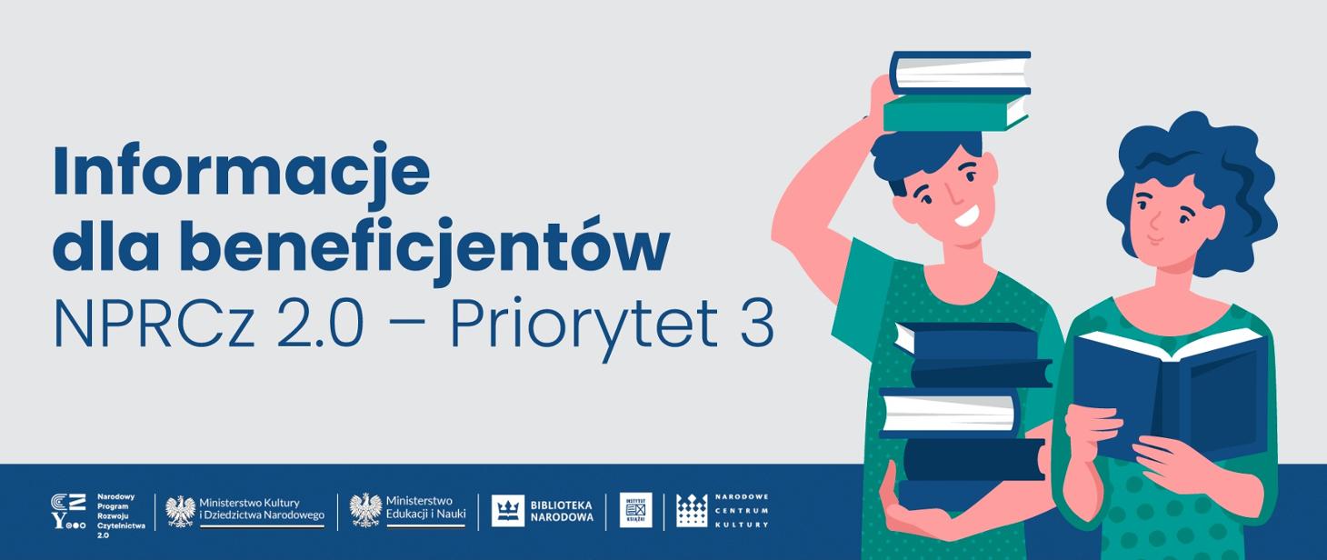 Rysunek dwojga młodych ludzi z książkami, obok napis Informacje dla beneficjentów NPRCz 2.0 – Priorytet 3.