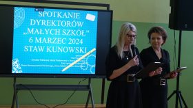 Wystąpienie Pani Ewy Orczyk dyrektora Publicznej Szkoły Podstawowej w Stawie Kunowskim i Pani Agnieszki Grudniewskiej Prezesa Stowarzyszenia Oświatowego Nowa Szkoła