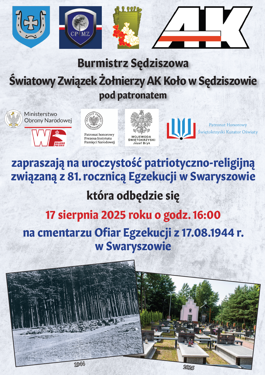 Zaproszenie na uroczystość patriotyczno-religijną związaną z 81. rocznicą Egzekucji w Swaryszowie. Czas i miejsce: 17.08.2025 r., godz. 16:00, cmentarz Ofiar Egzekucji z 17.08.1944 r. w Swaryszowie