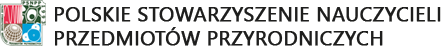 Polskie Stowarzyszenie Nauczycieli Przedmiotów Przyrodniczych