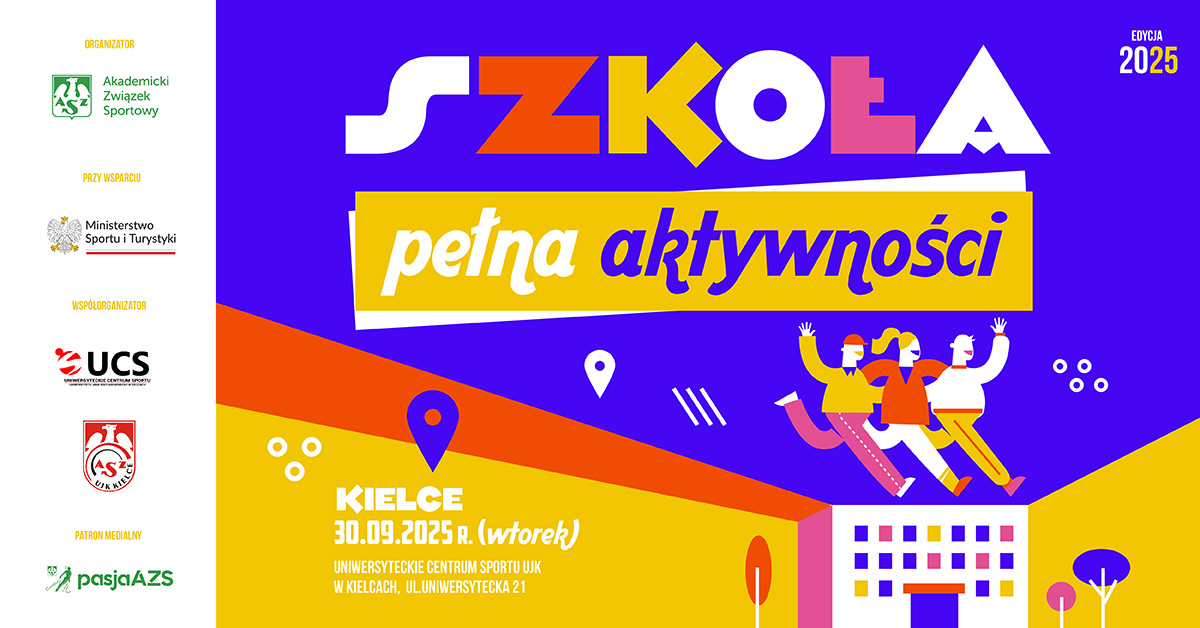 Plakat - Szkoła Pełna Aktywności 2025, Kielce