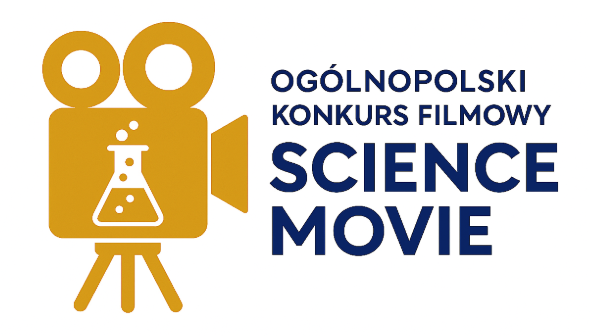 Ogólnopolski Konkurs Filmowy „Science Movie”